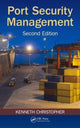 Book cover of: Port Security Management. By: Kenneth Christopher