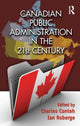 Book cover of: Canadian Public Administration in the 21st Century