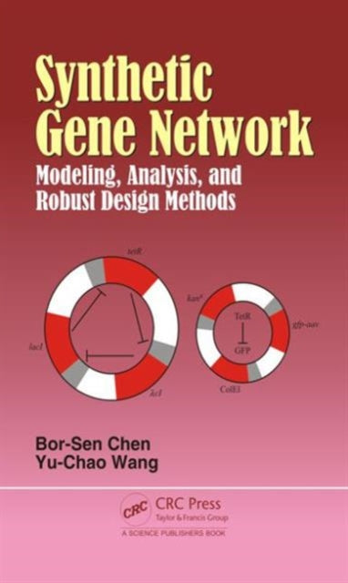 Book cover of: Synthetic Gene Network. By: Bor-Sen Chen