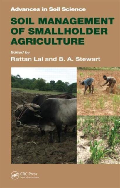 Book cover of: Soil Management of Smallholder Agriculture. By: Rattan Lal
