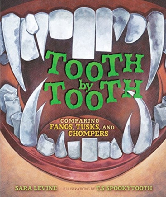 Book cover of: Tooth by Tooth. By: Sara Levine