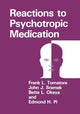 Book cover of: Reactions to Psychotropic Medication. By: Frank L. Tornatore