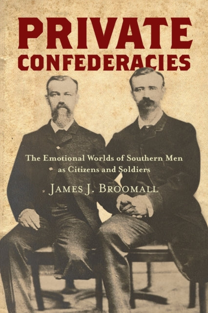 Book cover of: Private Confederacies. By: James J. Broomall