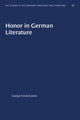 Book cover of: Honor in German Literature. By: George Fenwick Jones