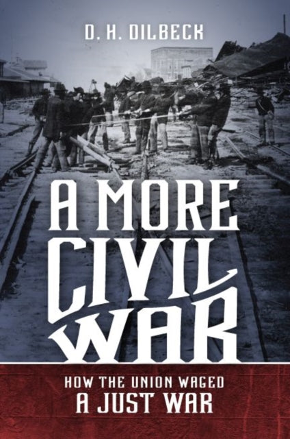 Book cover of: More Civil War. By: D. H. Dilbeck