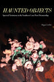 Book cover of: Haunted Objects. By: Megan Corbin