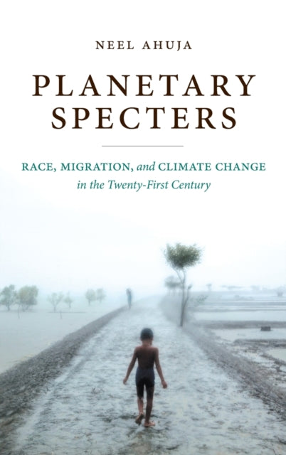 Book cover of: Planetary Specters. By: Neel Ahuja