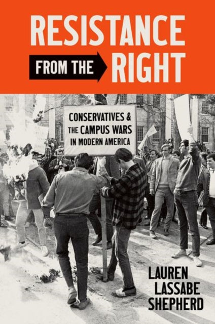 Book cover of: Resistance from the Right. By: Lauren Lassabe Shepherd
