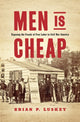 Book cover of: Men Is Cheap. By: Brian P. Luskey