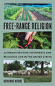 Book cover of: Free-Range Religion