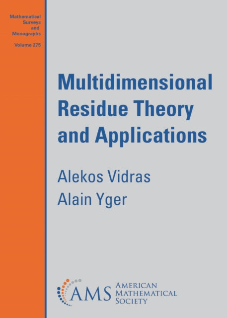 Book cover of: Multidimensional Residue Theory and Applications. By: Alekos Vidras