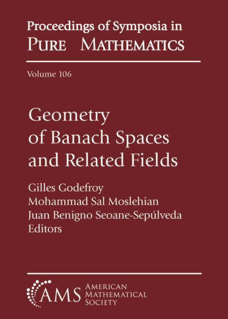 Book cover of: Geometry of Banach Spaces and Related Fields. By: Gilles Godefroy
