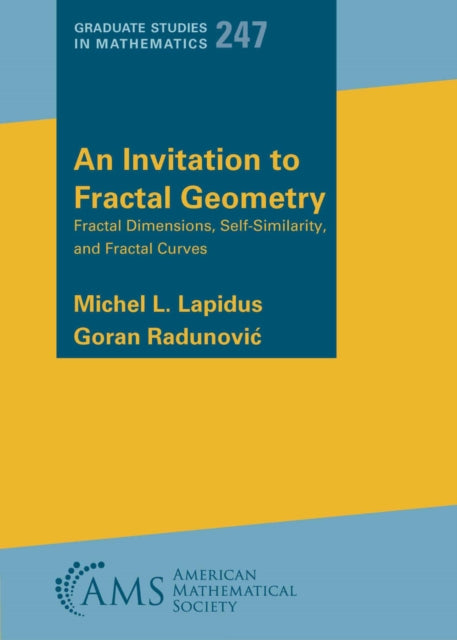 Book cover of: Invitation to Fractal Geometry. By: Michel L. Lapidus