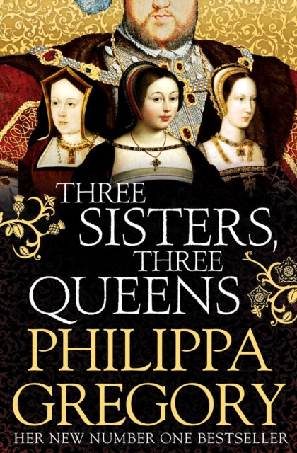 Three Sisters, Three Queens 9781471133039 Philippa Gregory