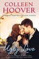 Ugly Love 9781471136726 Colleen Hoover