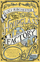 Book cover of: Hourglass Factory. By: Lucy Ribchester