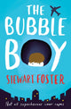 Bubble Boy 9781471145407 Stewart Foster