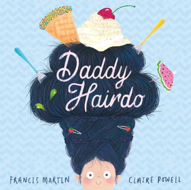 Book cover of: Daddy Hairdo. By: Francis Martin