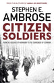 Book cover of: Citizen Soldiers. By: Stephen E. Ambrose