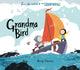 Grandma Bird 9781471171802 BENJI DAVIES