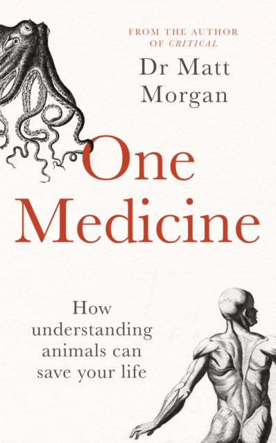 Book cover of: One Medicine. By: Matt Morgan