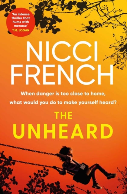 Book cover of: Unheard. By: Nicci French
