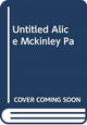 Book cover of: Dodos Did It!. By: Alice McKinley