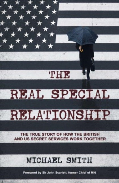 Book cover of: Real Special Relationship. By: Michael Smith
