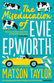 Miseducation of Evie Epworth