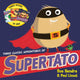 Book cover of: Three Classic Adventures of Supertato. By: Sue Hendra