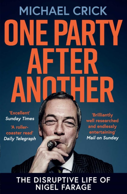 Book cover of: One Party After Another. By: Michael Crick