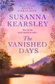 Vanished Days, 'An engrossing and deeply romantic novel' RACHEL HORE 9781471196041 Susanna Kearsley