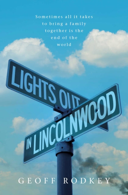 Book cover of: Lights Out in Lincolnwood. By: Geoff Rodkey