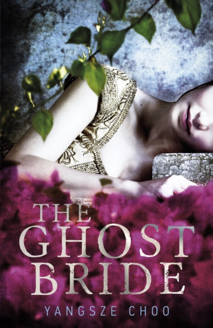 Book cover of: Ghost Bride. By: Yangsze Choo