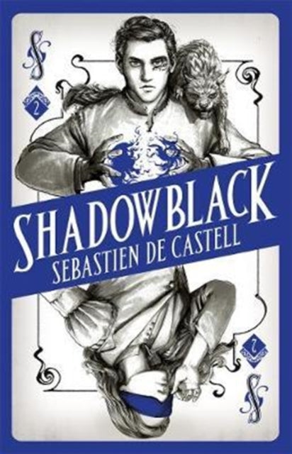 Book cover of: Spellslinger 2: Shadowblack. By: Sebastien de Castell