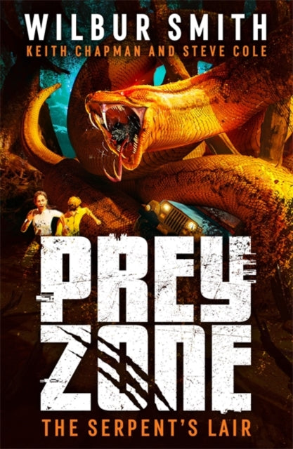 Book cover of: Prey Zone: The Serpent's Lair. By: Keith Chapman