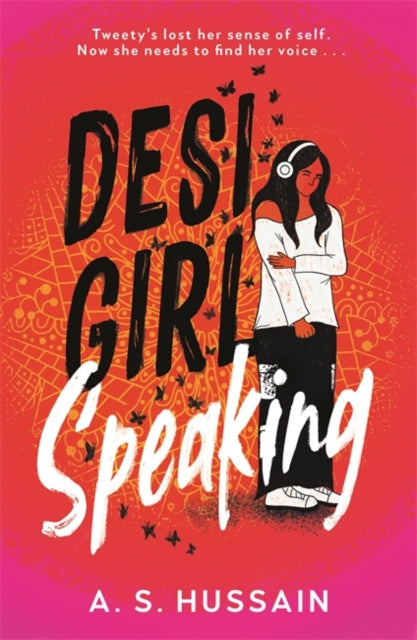 Desi Girl Speaking 9781471413490 A. S. Hussain