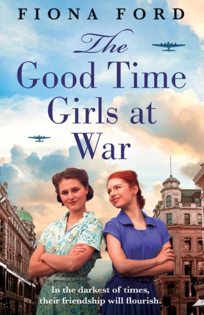 Book cover of: Good Time Girls at War