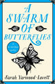 Book cover of: Swarm of Butterflies. By: Sarah Yarwood-Lovett