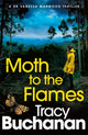 Book cover of: Moth to the Flames