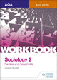 Book cover of: AQA Sociology for A Level Workbook 2: Families and Households. By: Steve Chapman