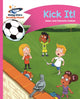 Book cover of: Reading Planet - Kick It! - Pink B: Comet Street Kids. By: Adam Guillain