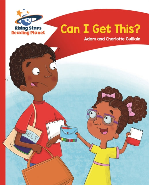 Book cover of: Reading Planet - Can I get this? - Red A: Comet Street Kids. By: Adam Guillain