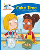 Book cover of: Reading Planet - Cake Time - Blue: Comet Street Kids. By: Adam Guillain
