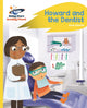 Book cover of: Reading Planet - Howard and the Dentist - Yellow: Rocket Phonics. By: Anne Glennie