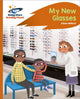 Book cover of: Reading Planet - My New Glasses - Orange: Rocket Phonics. By: Alison Milford