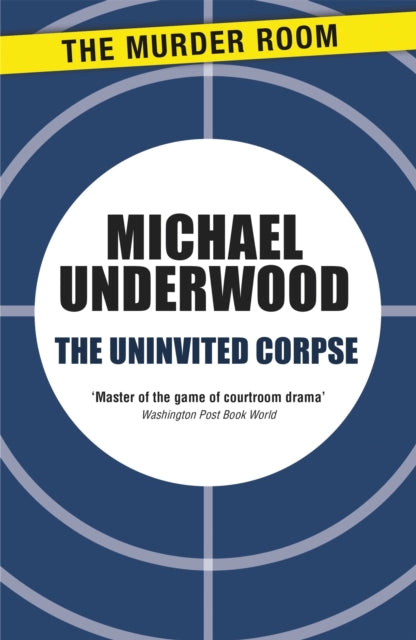 Book cover of: Uninvited Corpse. By: Michael Underwood