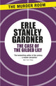Book cover of: Case of the Gilded Lily. By: Erle Stanley Gardner