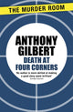 Book cover of: Death at Four Corners. By: Anthony Gilbert