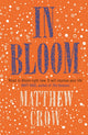 Book cover of: In Bloom. By: Matthew Crow